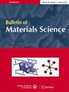 Bulletin Of Materials Science雜志