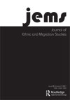 Journal Of Ethnic And Migration Studies雜志